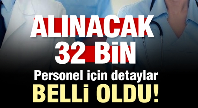 Bakan Koca alınacak 32 bin personelin detaylarını açıkladı