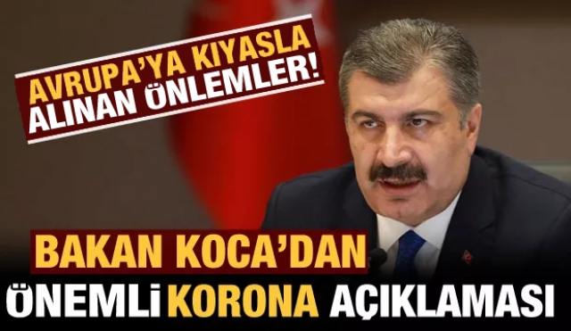 Bakan Koca'dan son dakika koronavirüs açıklaması