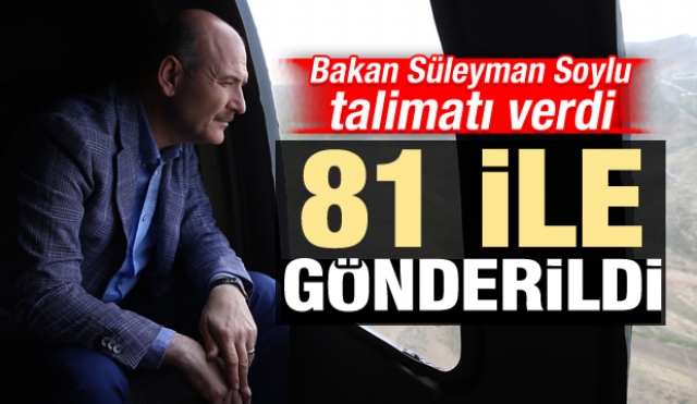 Bakan Soylu talimatı verdi! 81 ile birden gönderildi...