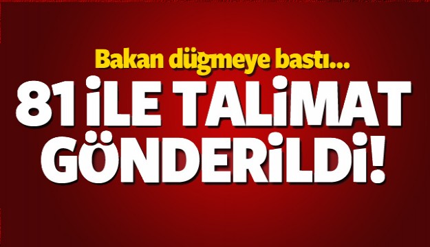 Bakan talimatı verdi: Okullar mercek altına alındı