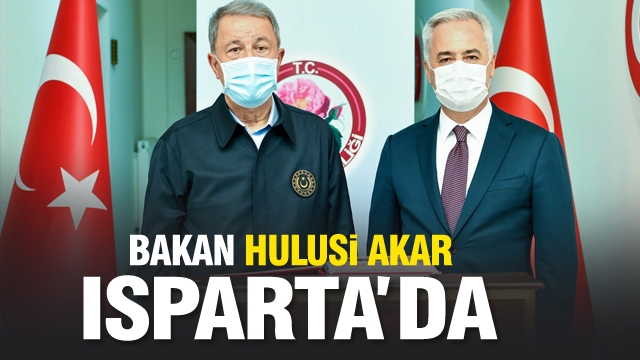  Bakanı Sayın Hulusi Akar ve Türk Silahlı Kuvvetleri Komuta Kademesi Isparta'da