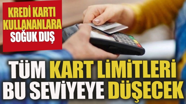 Banka Kredi Kartı Limitlerinde kısıtlama yapılacak