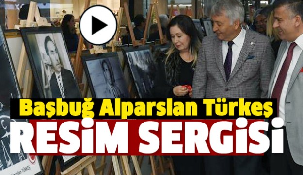 BAŞBUĞ ALPARSLAN TÜRKEŞ 
FOTOĞRAF SERGİSİ IYAŞPARK’TA AÇILDI