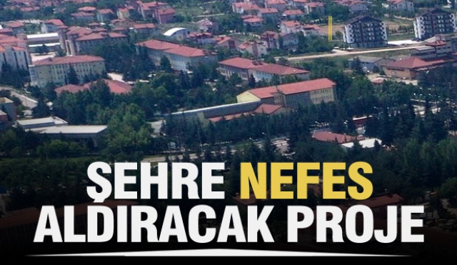 Başkan Başdeğirmen’den
şehre nefes aldıracak proje