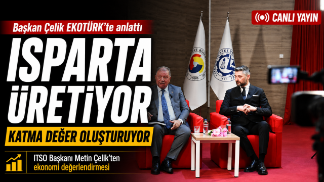 Başkan &Ccedil;elik EKOT&Uuml;RK Ekranlarında Isparta'yı Anlattı