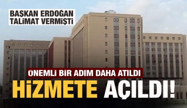 Başkan Erdoğan talimat vermişti! önemli bir adım daha atıldı