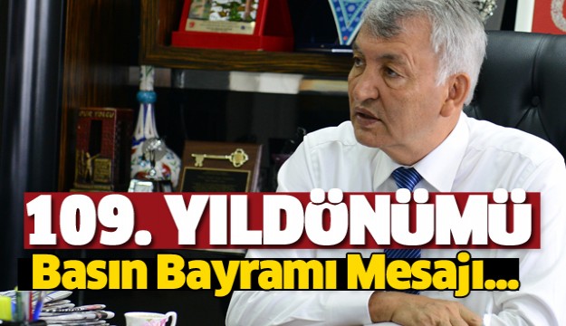 BAŞKAN GÜNAYDIN'DAN BASIN BAYRAMI MESAJI