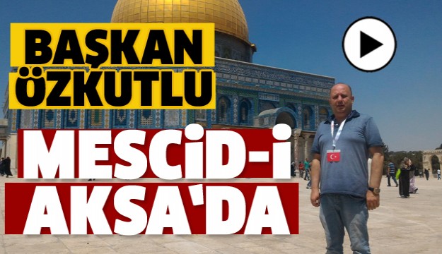 ​ 
BAŞKAN ÖZKUTLU MESCİD-İ AKSA'DA ISPARTA'YI TEMSİL ETTİ