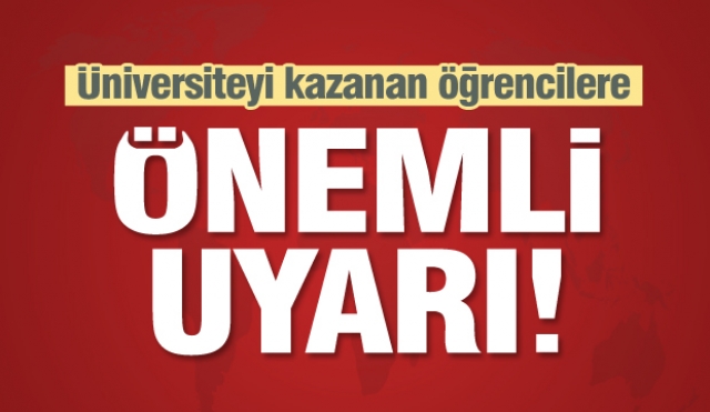 Başkan'dan üniversiteyi kazanan öğrencilere önemli uyarı! 