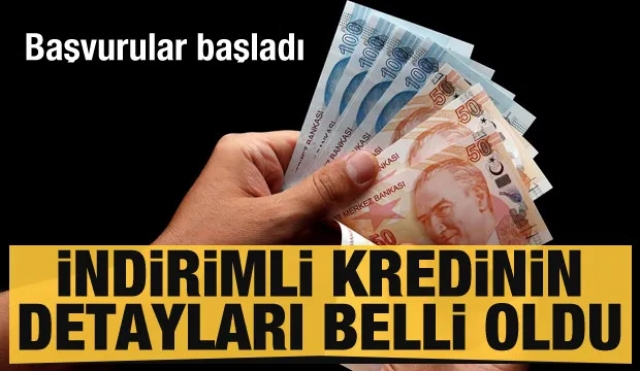 Başvurular başladı! İndirimli kredinin detayları belli oldu