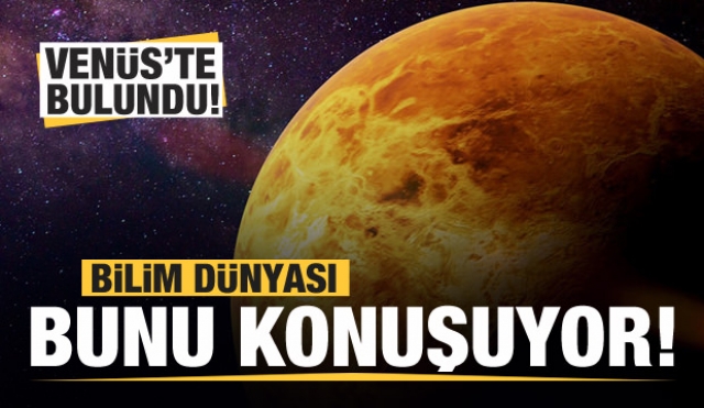 Bilim dünyası bunu konuşuyor! 
"fosfin varsa hayat da vardır"
