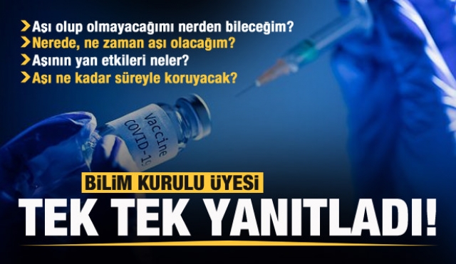 Bilim Kurulu Üyesi COVID-19 aşısı ile ilgili merak edilen soruları yanıtladı