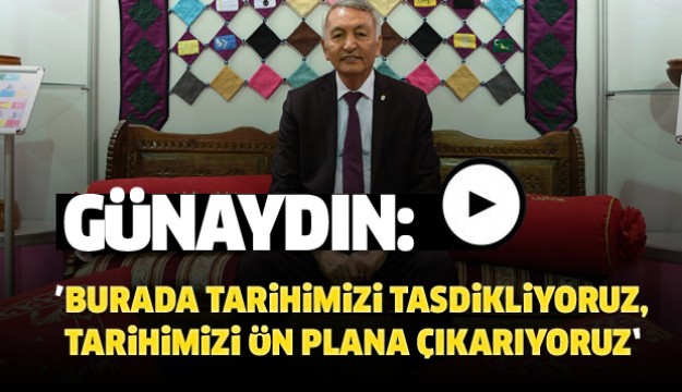 ​BİZ BURADA TARİHİMİZİ TASDİKLİYORUZ,
TARİHİMİZİ ÖN PLANA ÇIKARIYORUZ