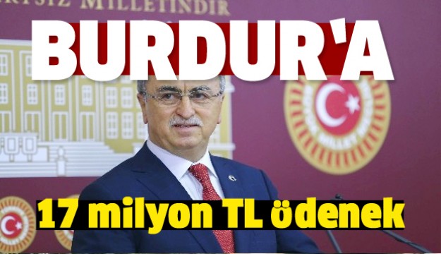 Burdur KÖYDES’e 17 milyon TL ödenek