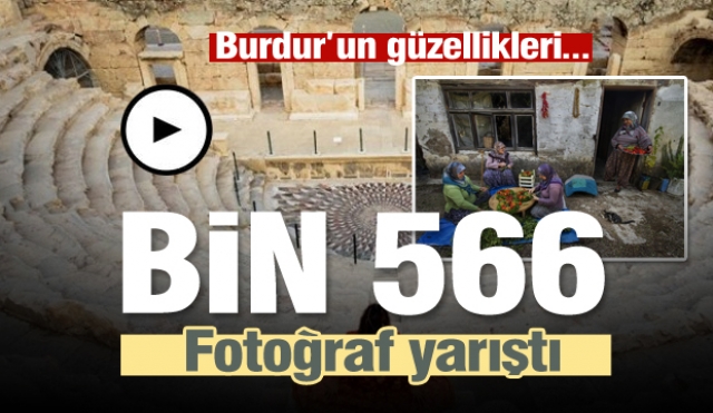BURDUR'UN GÜZELLİKLERİNDEN KARELER....BİN 566 FOTOĞRAF YARIŞTI