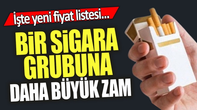 Büyük Zam! Sigara Fiyatlarında Yeni Liste Belli Oldu