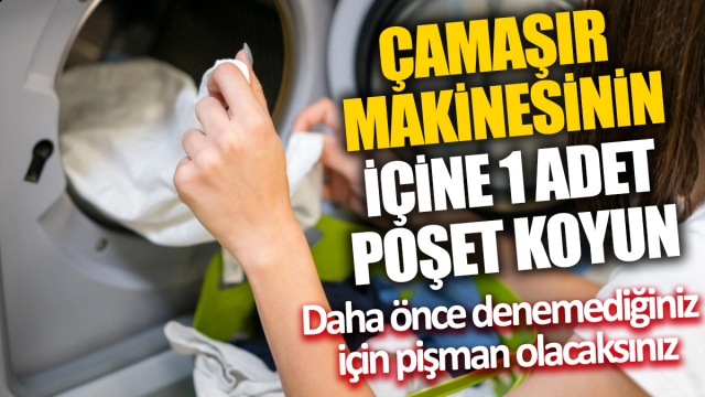 Çamaşır Makinesinin İçine 1 Adet Poşet Koyun