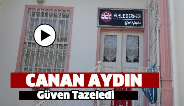 CANAN AYDIN GÜVEN TAZELEDİ