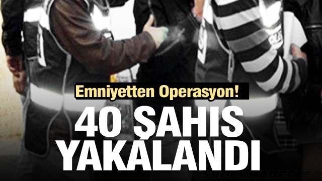 Çeşitli suçlardan aranan 40 şahıs Isparta'da yakalandı