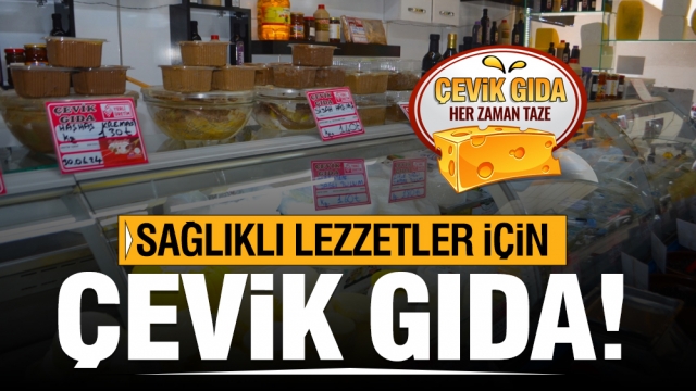 Çevik Gıda Şarküteri: Isparta'nın Yerel Lezzetlerini Sofranıza Taşıyor!