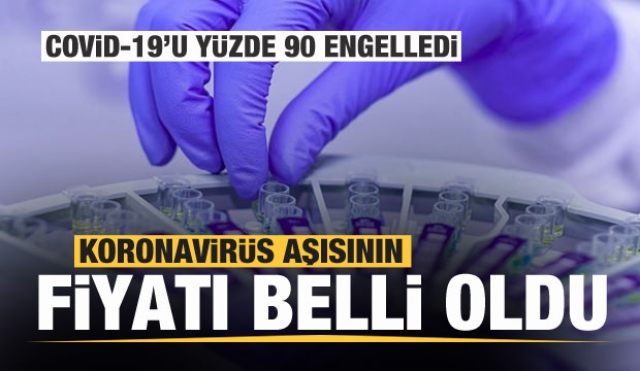 Covid-19'u yüzde 90 engelledi! Koronavirüs aşısının fiyatı belli oldu