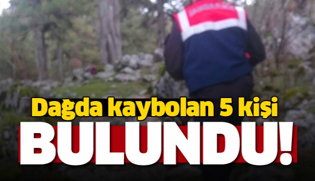 Dağda kaybolan 5 kişi bulundu  