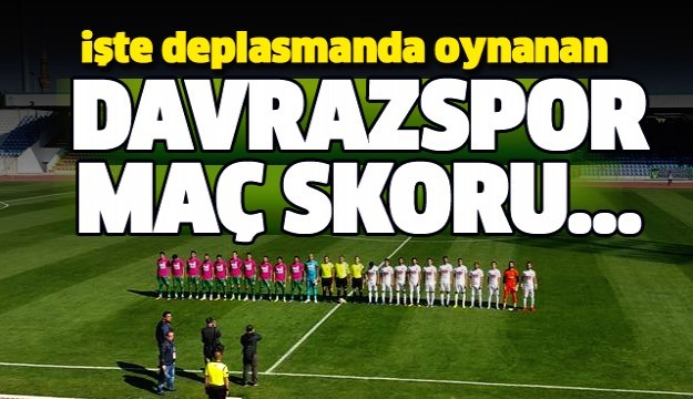 DAVRAZSPOR - AKŞEHİRSPOR MAÇ SONUCU