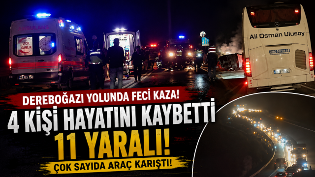 Dereboğazı Yolunda Feci Kaza: 4 &Ouml;l&uuml;, 11 Yaralı