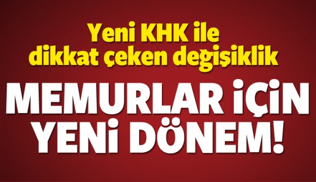 Devlet memurları için flaş karar!