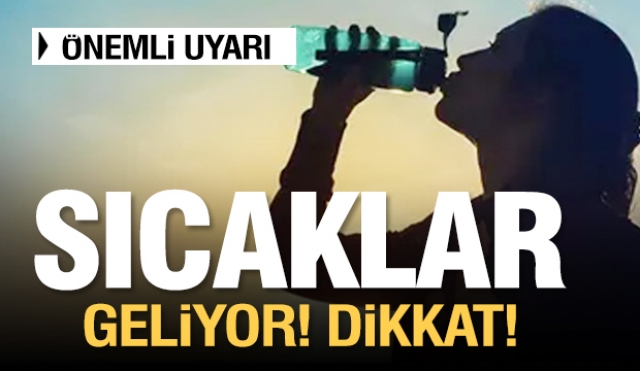 DİKKAT! ISPARTA VE BÖLGEMİZDE SICAKLIK UYARISI