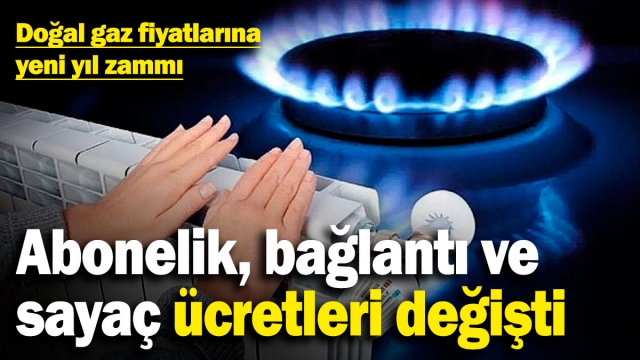 Doğal Gazda 2025 Zamları Açıklandı! İşte Yeni Tarifeler