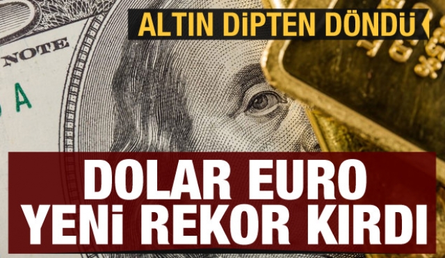 DOLAR ALTIN YÜKSELİŞTE
