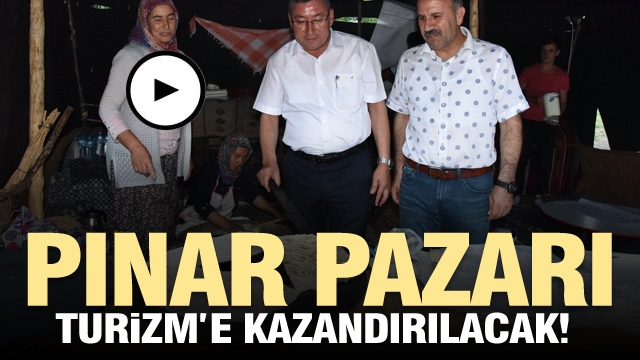 EĞİRDİR TARİHİ PINAR PAZARI TURİZM’E KAZANDIRILACAK