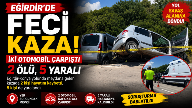Eğirdir'de Feci Kaza: 2 Kişi Hayatını Kaybetti