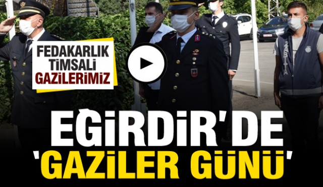 EĞİRDİR'DE GAZİLER GÜNÜ PROGRAMI