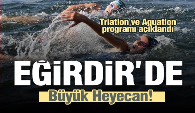 Eğirdir'de Triatlon ve Aguatlon Heyecanı 2019