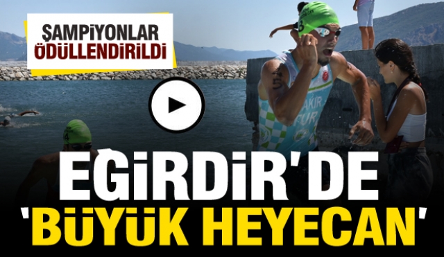 EĞİRDİR'DE TRİATLON  VE AQUATLON HEYECANI