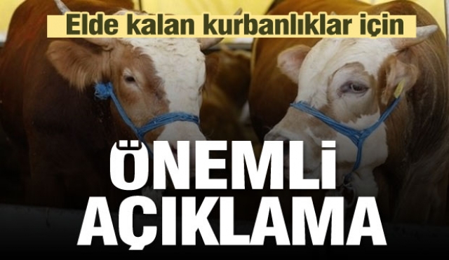Elde kalan kurbanlıklar için ESK'dan  önemli açıklama!