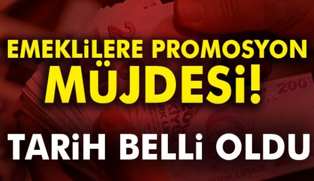  Emeklilere promosyon müjdesi! Tarih belli oldu... 