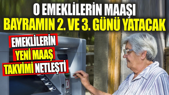 Emeklilerin Maaş Takvimi Netleşti: Ödemeler Bayramda Yapılacak