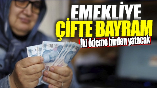 Emekliye Çifte Bayram