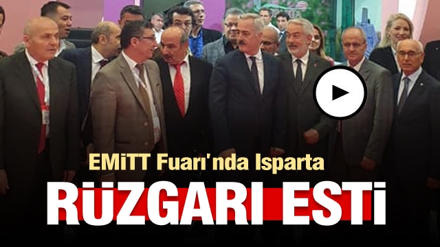EMITT Fuarı'nda Isparta rüzgârı esti...