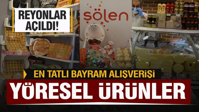 EN TATLI BAYRAM ALIŞVERİŞİNİN ADRES SEDAT ÖZ GURME!