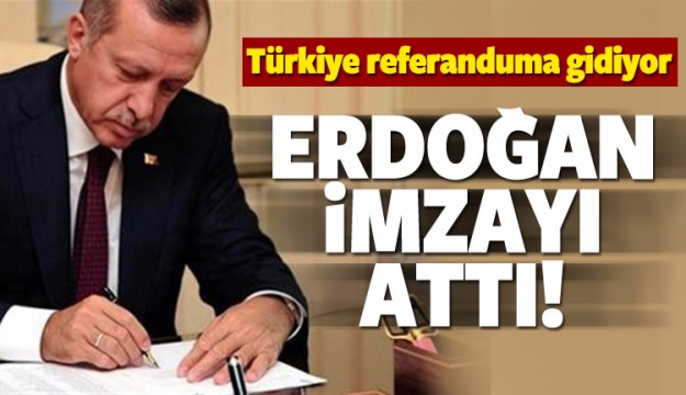 Erdoğan anayasa değişiklik teklifini onayladı