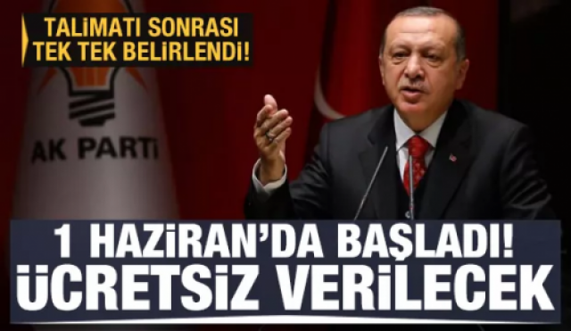 Erdoğan'ın talimatı sonrası tek tek belirlendi! Ücretsiz verilecek