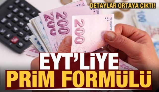 EYT'liye prim formülü!