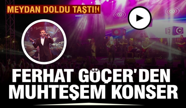 FERHAT GÖÇER ISPARTA'DA MUHTEŞEM BİR GECE YAŞATTI