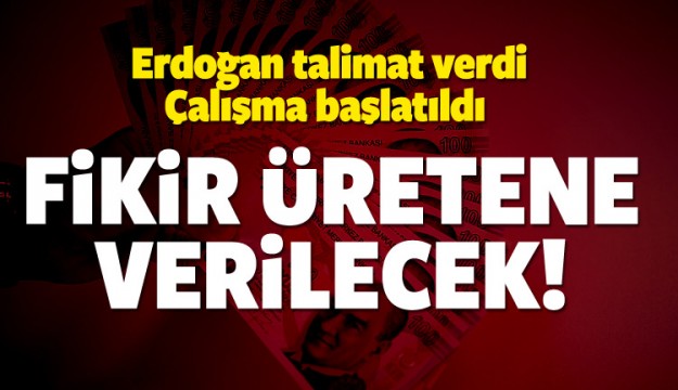 Fikir üretene banka desteği verilecek