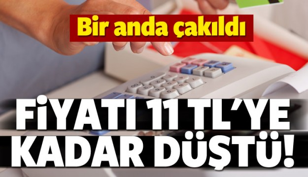 Fiyatı bir anda çakıldı! 