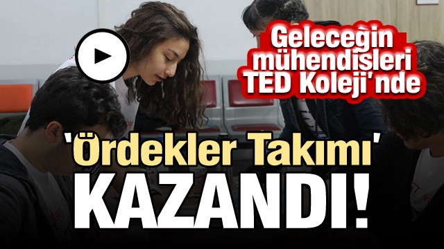 Geleceğin Mühendisleri TED Isparta Koleji'nde Yetişiyor!